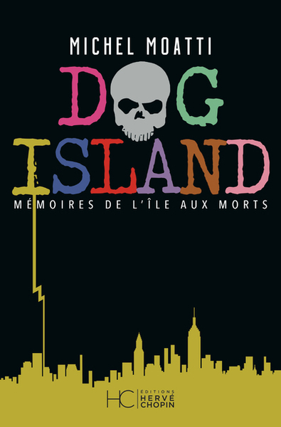 Picture of Dog Island - Mémoires de l'île aux morts