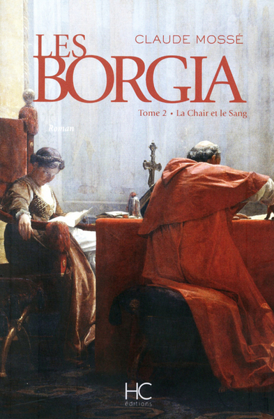 Image de Borgia - tome 2 - La chair et le sang