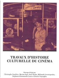 Picture of TRAVAUX D'HISTOIRE CULTURELLE DU CINEMA