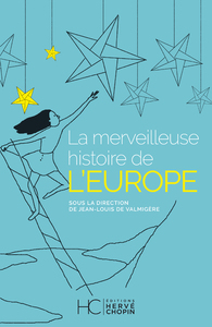 Picture of La merveilleuse histoire de l'Europe