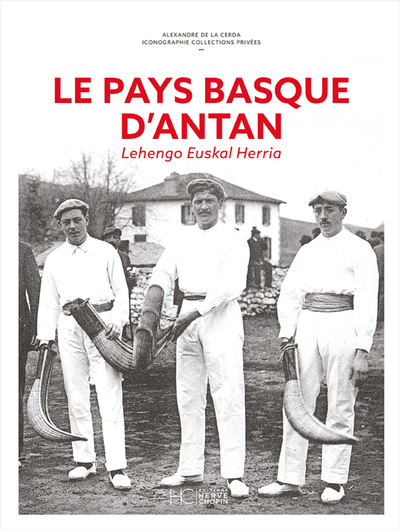 Picture of Le Pays Basque d'antan - Nouvelle édition