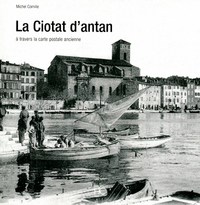 Picture of La Ciotat d'antan