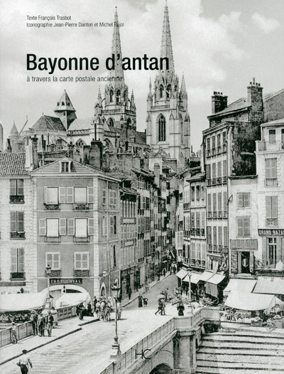 Image de Bayonne d'antan