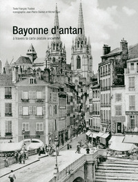 Image de Bayonne d'antan