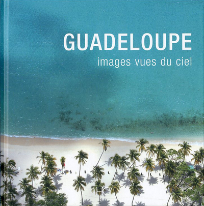 Picture of Guadeloupe images vues du ciel