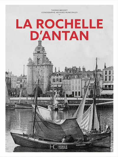 Picture of La Rochelle d'Antan - Nouvelle édition