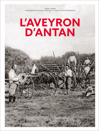 Picture of L'Aveyron d'antan - Nouvelle édition