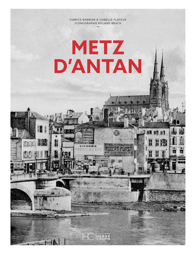 Picture of Metz d'antan - Nouvelle édition