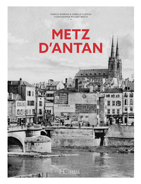 Picture of Metz d'antan - Nouvelle édition