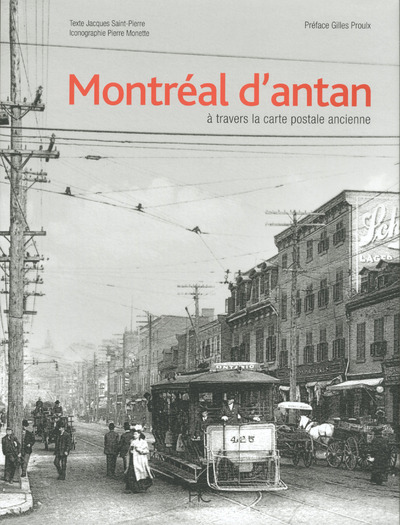 Picture of Montréal d'antan à travers la carte postale ancienne