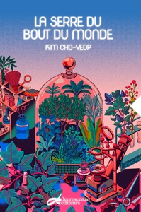 Picture of LA SERRE DU BOUT DU MONDE