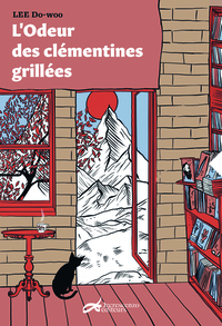 Image de L'ODEUR DES CLEMENTINES GRILLEES.