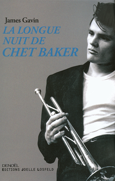 Image de La Longue Nuit de Chet Baker