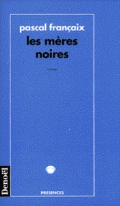 Picture of Les Mères noires