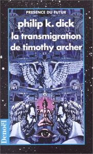 Picture of La transmigration de Timothy Archer
