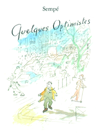 Image de Quelques optimistes