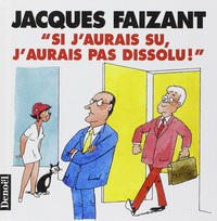 Image de Si j'aurais su, j'aurais pas dissolu