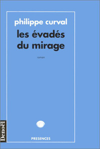 Picture of Les Évadés du mirage