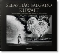 Image de Sebastião Salgado. Kuwait. A Desert on Fire