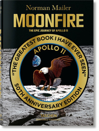 Image de Norman Mailer. MoonFire. The Epic Journey of Apollo 11