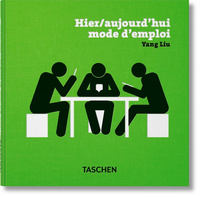 Picture of Yang Liu. Hier/aujourd'hui. Mode d'emploi