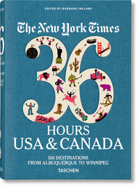Image de The New York Times 36 Hours. USA & Canada. 3rd Edition