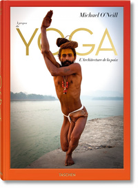 Picture of Michael O'Neill. À propos du Yoga: L'Architecture de la paix