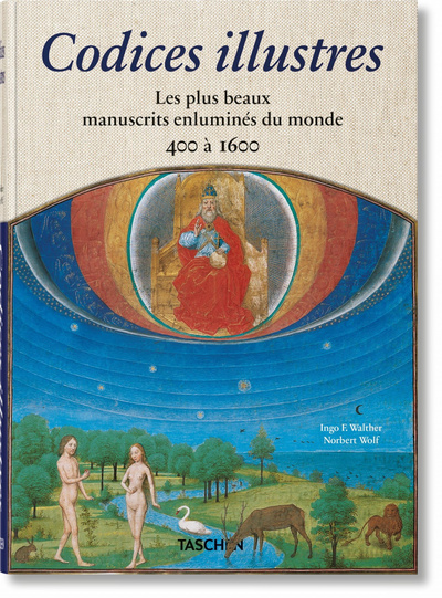 Image de Codices illustres. Les plus beaux manuscrits enluminés du monde 400 à 1600