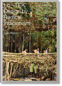 Picture of Julia Watson. Lo—TEK. Design by Radical Indigenism