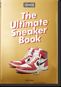 Image de Sneaker Freaker. The Ultimate Sneaker Book