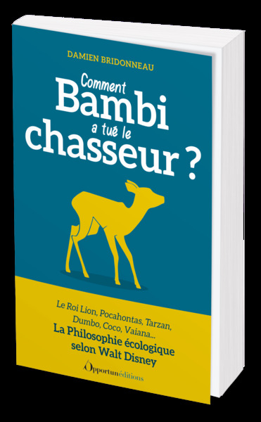 Picture of Comment Bambi a tué le chasseur ?