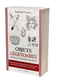 Picture of Objets légendaires : petits et grands secrets