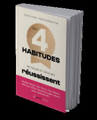 Picture of Les 4 habitudes de celles et ceux qui réussissent