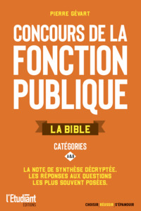 Picture of La bible des concours de la fonction publique catégorie A et B