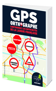 Image de GPS Orthographe - Contournez les difficultés de la langue française