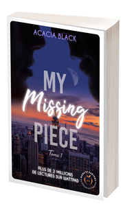 Image de My missing piece tome 1