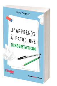 Picture of J'apprends à faire une dissertation