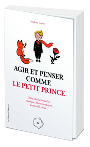 Image de Agir et penser comme le Petit Prince