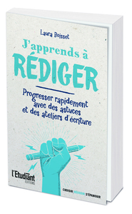 Picture of J'apprends à rédiger - Progresser rapidement avec des astuces et des ateliers d'écriture