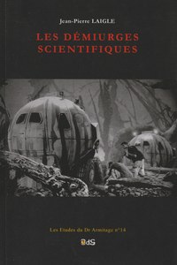 Image de Les Démiurges Scientifiques