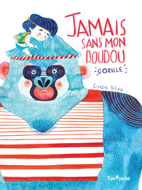 Picture of JAMAIS SANS MON DOUDOU GORILLE