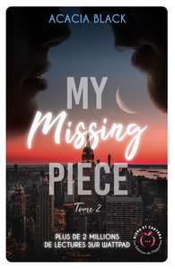 Image de My missing piece tome 2