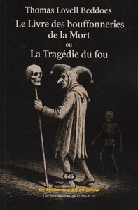 Picture of Le Livre des bouffonneries de la Mort ou La Tragédie du fou