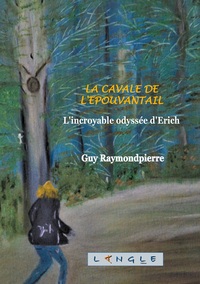 Image de La cavale de l'épouvantail