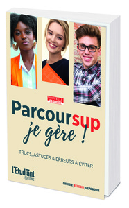 Picture of Parcoursup , je gère ! Nouvelle édition