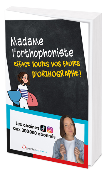 Image de Madame l'orthophoniste efface vos fautes d'orthographe !