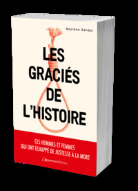 Image de Les graciés de l'histoire