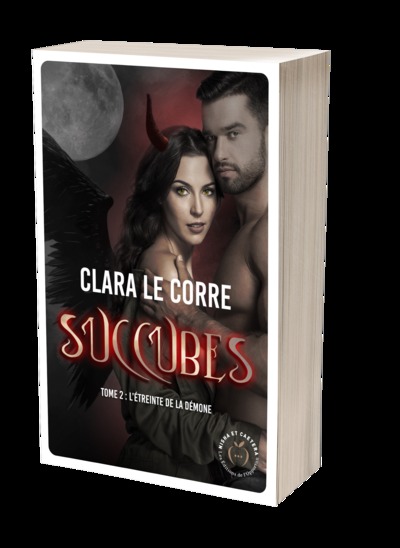 Picture of Succubes Tome 2 : L'étreinte de la démone
