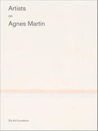 Image de Artists on Agnes Martin /anglais