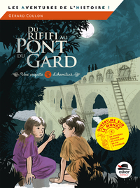 Image de DU RIFIFI AU PONT DU GARD - MANO
